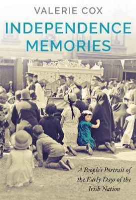 Independence Memories(English, Paperback, Cox Valerie)