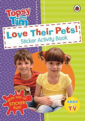 Love Their Pets: A Ladybird Topsy and Tim sticker book(English, Paperback, unknown)