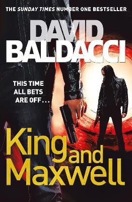 King and Maxwell(English, Paperback, Baldacci David)
