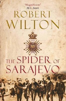 The Spider of Sarajevo(English, Paperback, Wilton Robert)