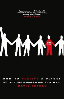How to Survive a Plague(English, Paperback, France David)