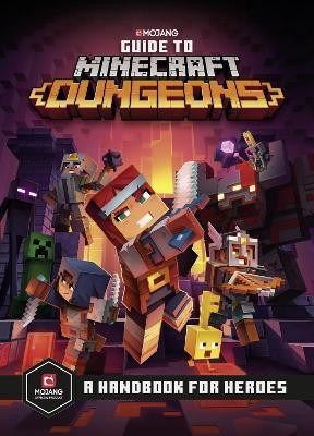 Guide to Minecraft Dungeons(English, Hardcover, Mojang AB)