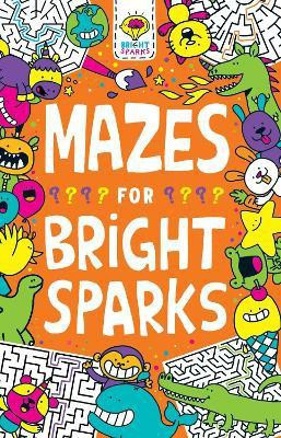 Mazes for Bright Sparks(English, Paperback, Moore Gareth Dr)
