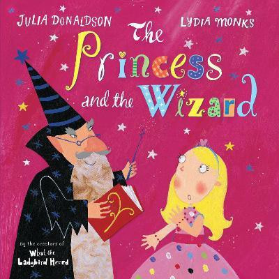 The Princess and the Wizard(English, Paperback, Donaldson Julia)