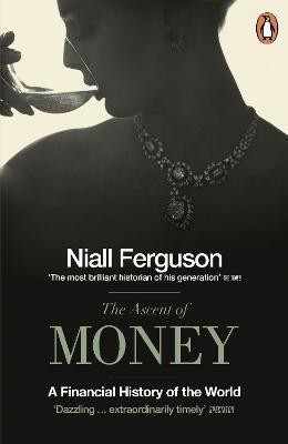 The Ascent of Money(English, Paperback, Ferguson Niall)
