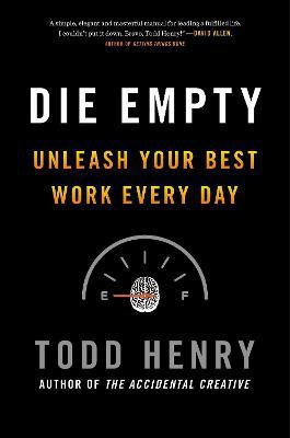 Die Empty(English, Hardcover, Henry Todd)