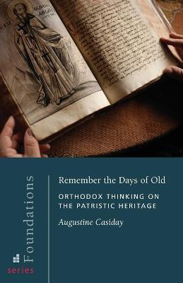 Remember the Days of Old(English, Paperback, Casiday)