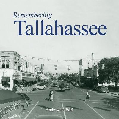 Remembering Tallahassee(English, Paperback, unknown)