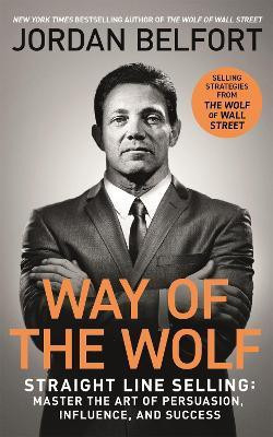 Way of the Wolf(English, Paperback, Belfort Jordan)