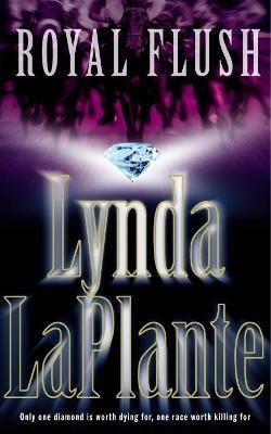 Royal Flush(English, Paperback, La Plante Lynda)