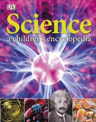 Science A Children's Encyclopedia(English, Hardcover, DK)