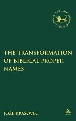 The Transformation of Biblical Proper Names(English, Hardcover, Krasovec Joze)