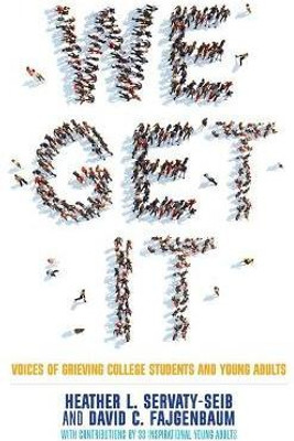 We Get It(English, Paperback, Servaty-Seib Heather L.)