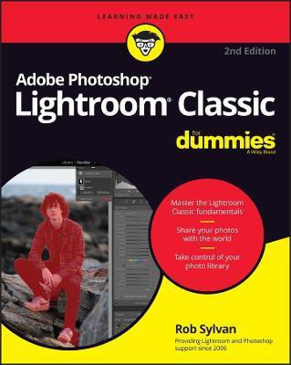 Adobe Photoshop Lightroom Classic For Dummies(English, Paperback, Sylvan Rob)