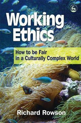 Working Ethics(English, Electronic book text, Rowson Richard)