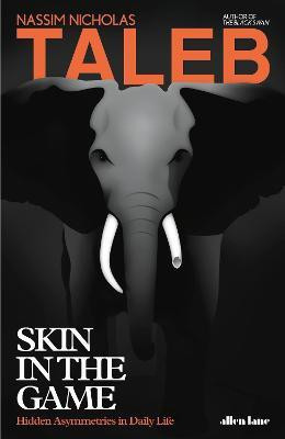 Skin in the Game(English, Paperback, Taleb Nassim Nicholas)