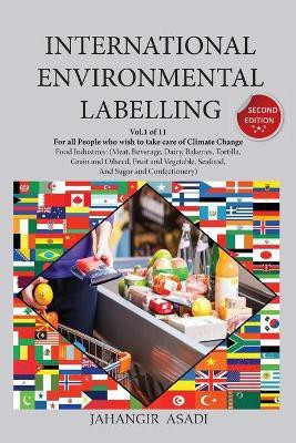 International Environmental Labelling Vol.1 Food(English, Paperback, Asadi Jahangir)