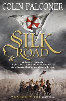 Silk Road(English, Paperback, Falconer Colin)