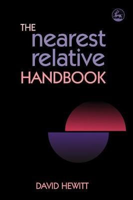 The Nearest Relative Handbook(English, Paperback, Hewitt David)