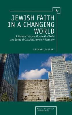 Jewish Faith in a Changing World(English, Electronic book text, Shuchat Raphael)