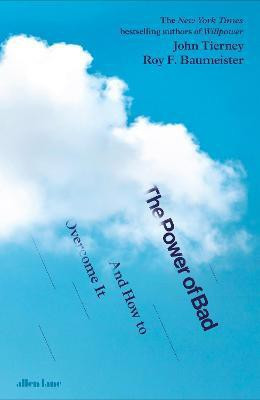 The Power of Bad(English, Paperback, Tierney John)