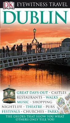DK Eyewitness Dublin(English, Paperback, DK Eyewitness)