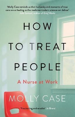 How to Treat People(English, Hardcover, Case Molly)