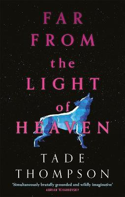 Far from the Light of Heaven(English, Paperback, Thompson Tade)