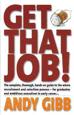 Get That Job!(English, Electronic book text, Gibb Andy)