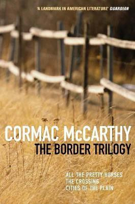 The Border Trilogy(English, Paperback, McCarthy Cormac)