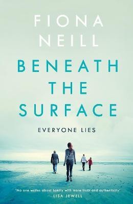 Beneath the Surface(English, Paperback, Neill Fiona)