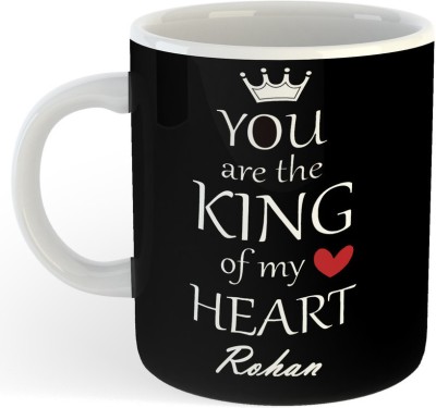 ADN21 Rohan You Are The King Of My Heart Black, Best Gift For Rohan Ceramic Coffee Mug(325 ml)