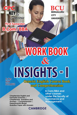 Nep First Semester B.com/bba Insights - I (Workbook) (Bcu)(Paperback, CPC)