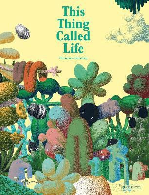 This Thing Called Life(English, Hardcover, Borstlap Christian)