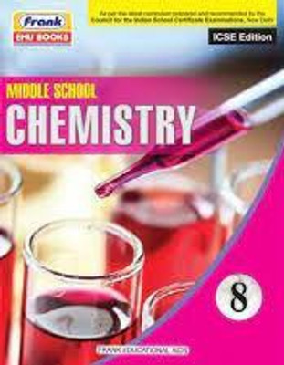 Middle School Chemistry 8 (ICSE)(Paperback, George Varghese Mekkaden)