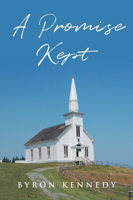 A Promise Kept(English, Paperback, Kennedy Byron)