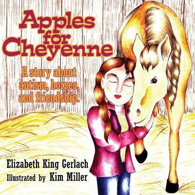 Apples for Cheyenne(English, Paperback, Gerlach Elizabeth King)