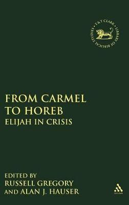 From Carmel to Horeb(English, Hardcover, unknown)