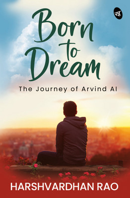 Born to Dream(English, Paperback, Rao Harshvardhan)