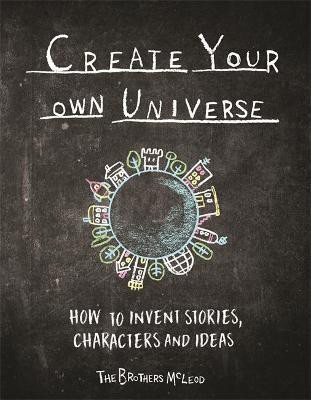 Create Your Own Universe(English, Paperback, McLeod Greg)