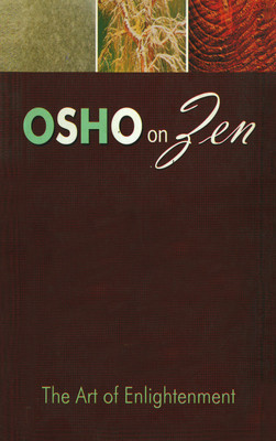 Zen The Art Of Enlightenment(English, Paperback, Osho)