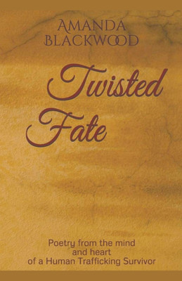 Twisted Fate(English, Paperback, Blackwood Amanda)