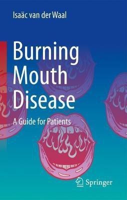 Burning Mouth Disease(English, Hardcover, van der Waal Isaaec)