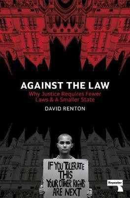 Against the Law(English, Paperback, Renton David)