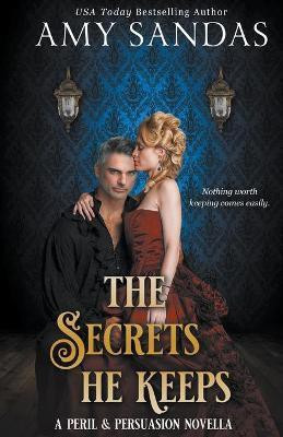 The Secrets He Keeps(English, Paperback, Sandas Amy)