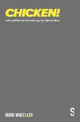 Chicken!(English, Paperback, Wheeller Mark)