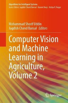Computer Vision and Machine Learning in Agriculture, Volume 2(English, Hardcover, unknown)