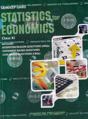 Statistics for Economics for Class 11 - Examination 2022-23(Paperback, Sandeep Garg)