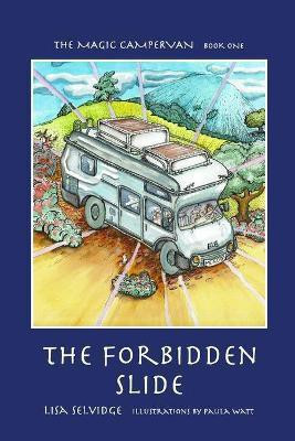 The Magic Campervan(English, Paperback, Selvidge Lisa)