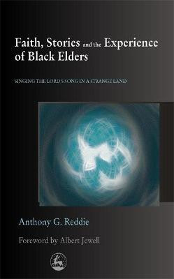 Faith, Stories and the Experience of Black Elders(English, Paperback, Reddie Anthony G)